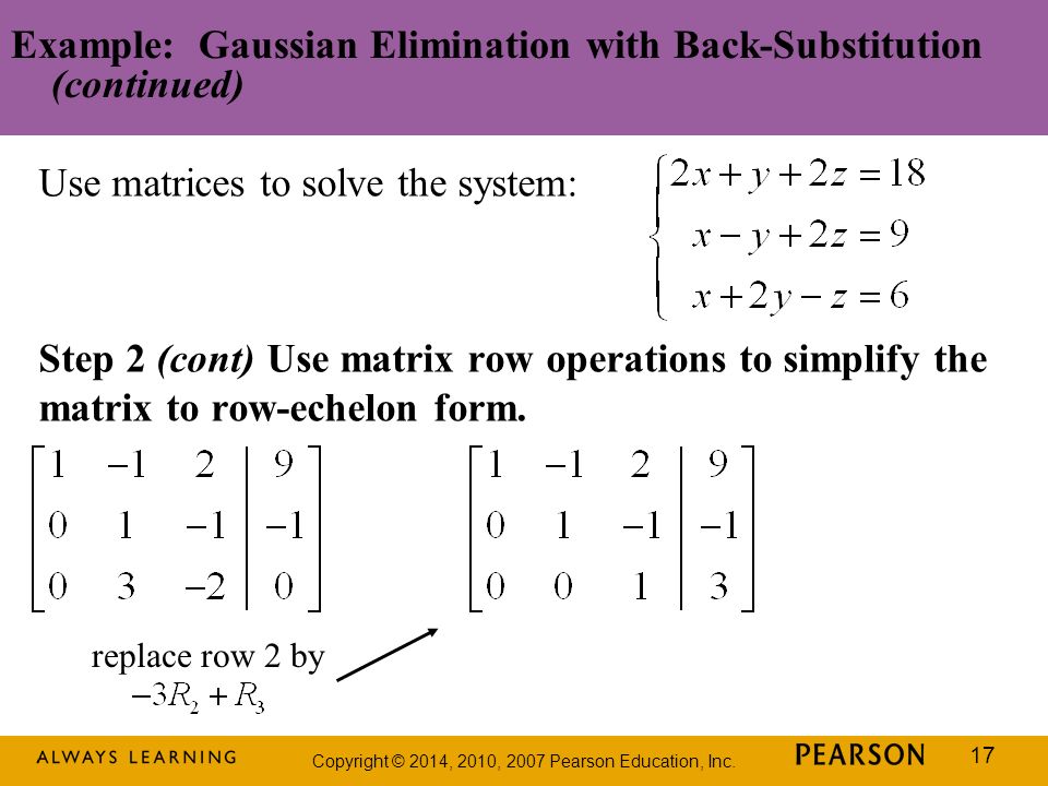 Example: Gaussian Elimination with Back-Substitution (continued)