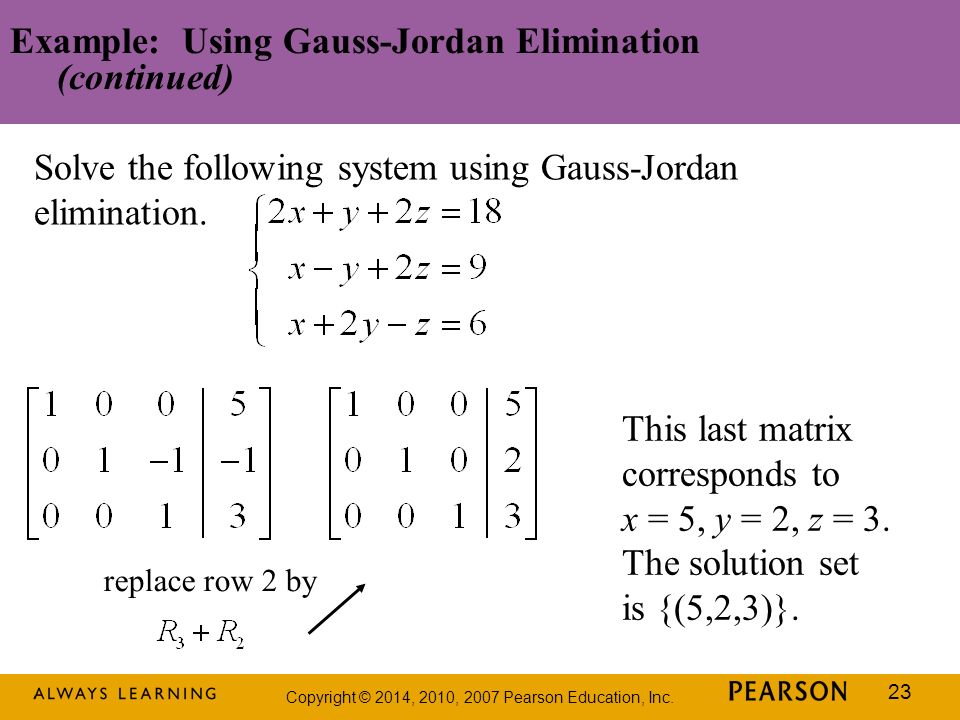Example: Using Gauss-Jordan Elimination (continued)