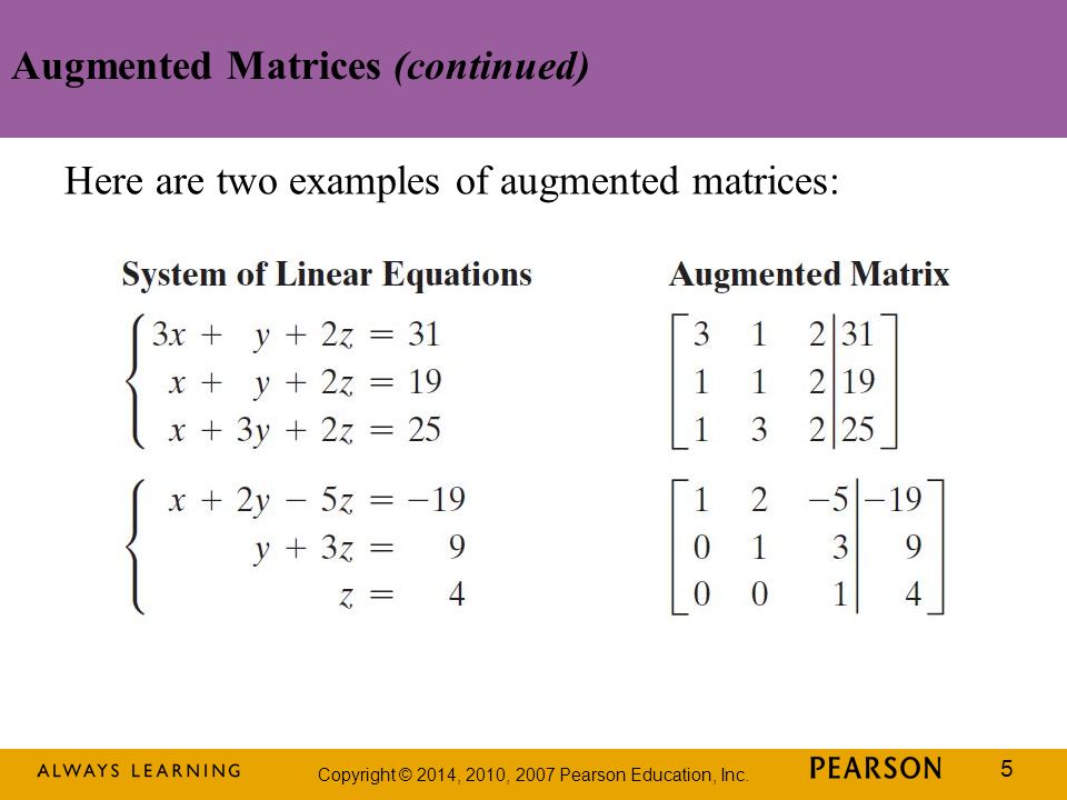 Augmented Matrices (continued)