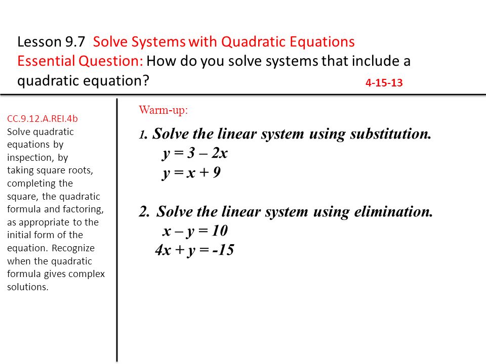 Lesson 9 7 Solve Systems With Quadratic Equations Ppt Download