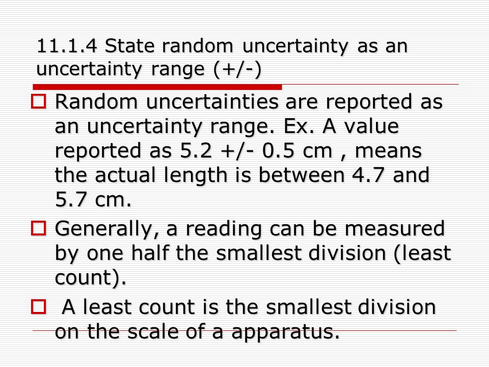 State random uncertainty as an uncertainty range (+/-)