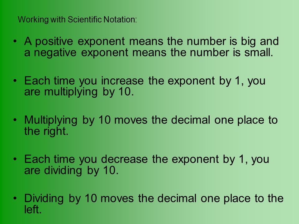 Working with Scientific Notation: