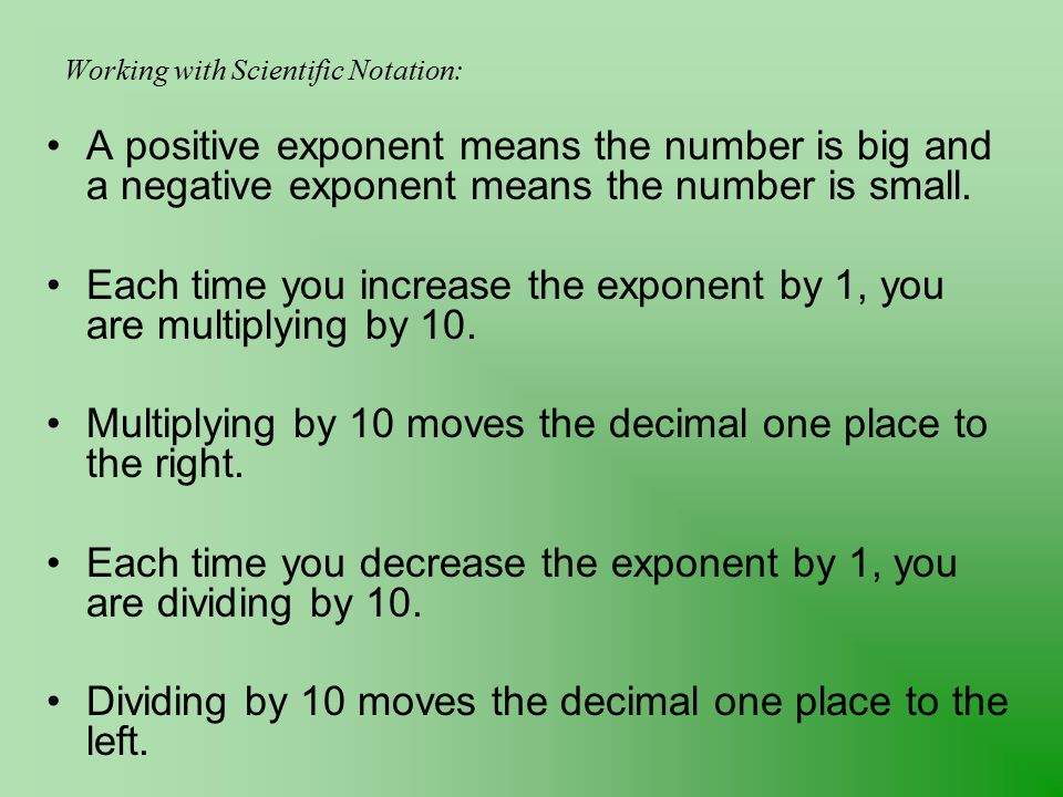 Working with Scientific Notation: