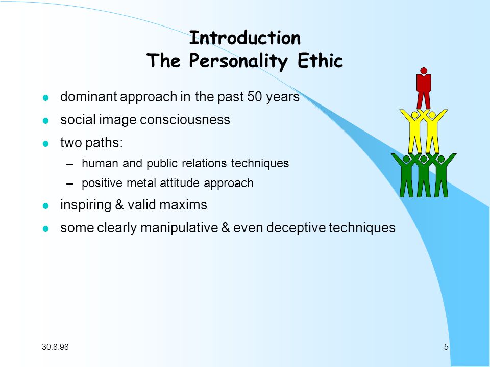 Introduction The Personality Ethic