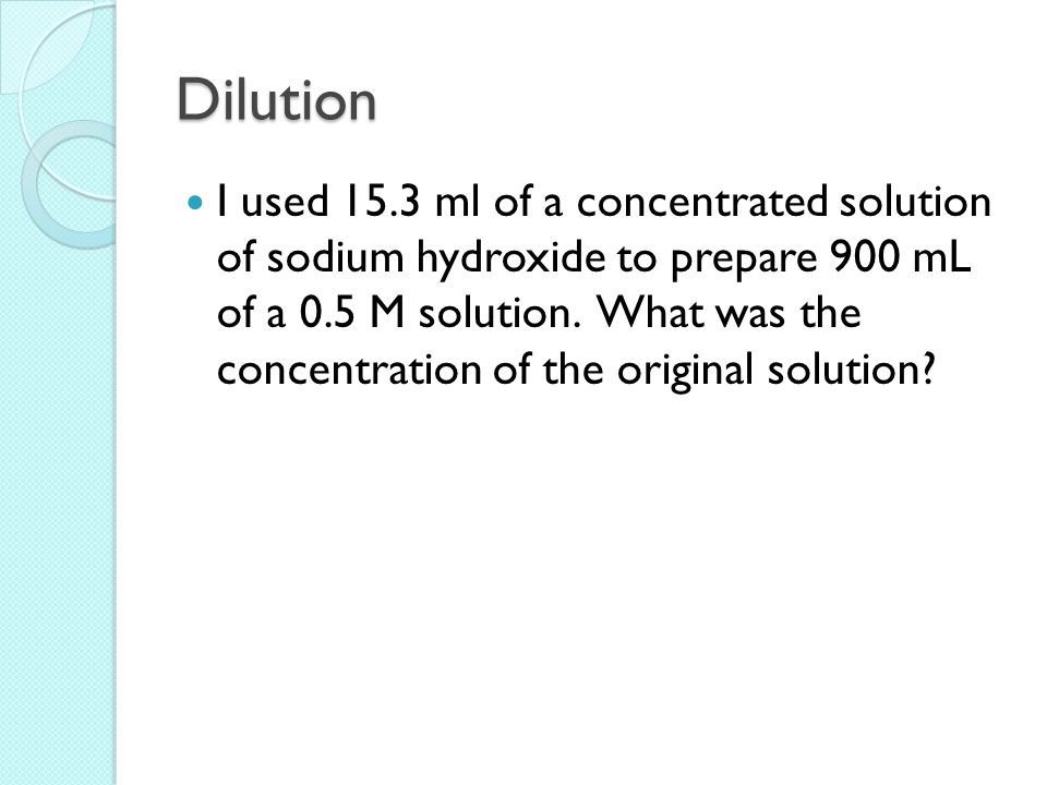 Dilution