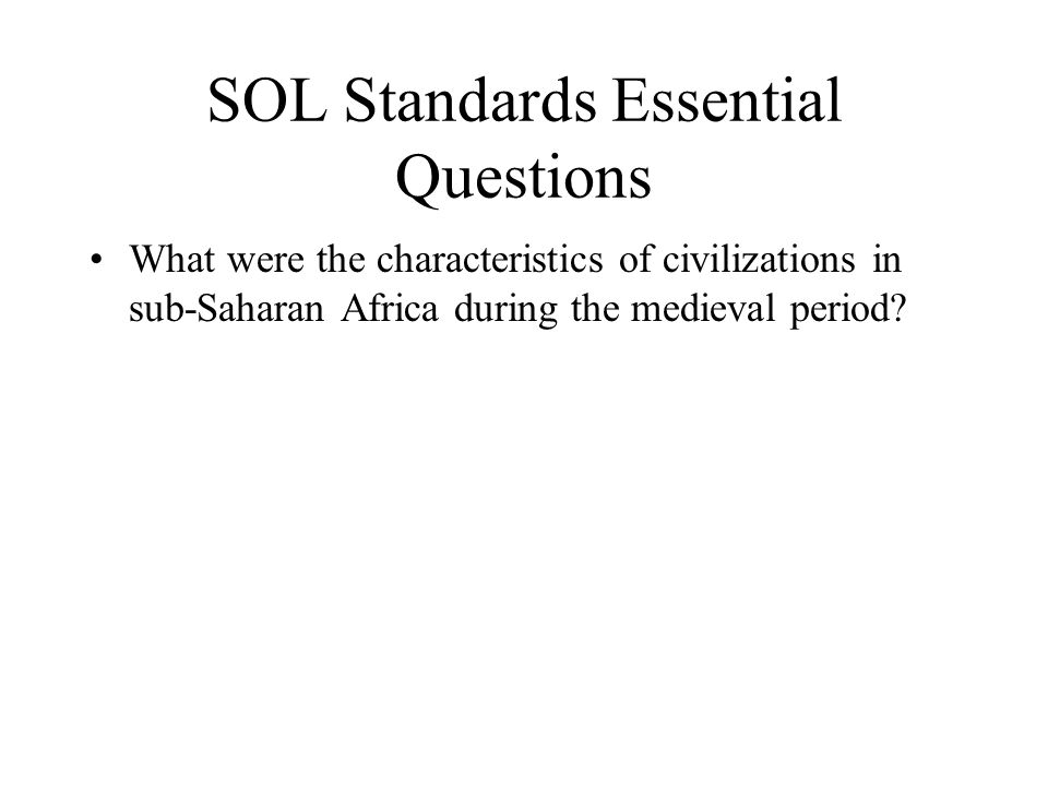 SOL Standards Essential Questions