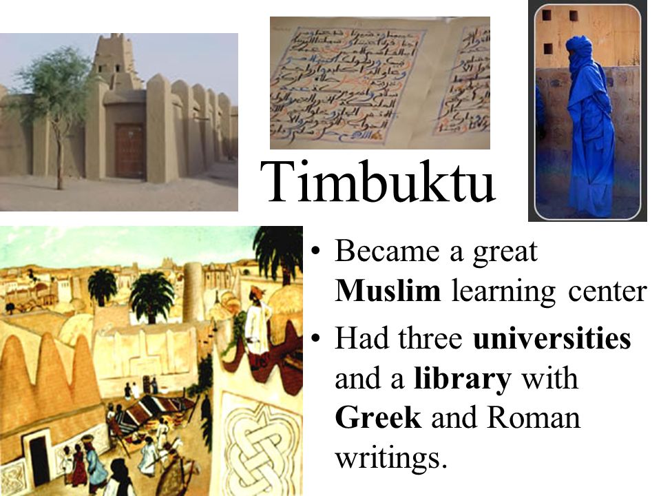 Timbuktu Became a great Muslim learning center