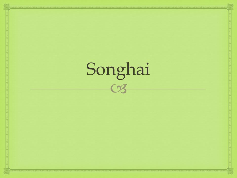 Songhai