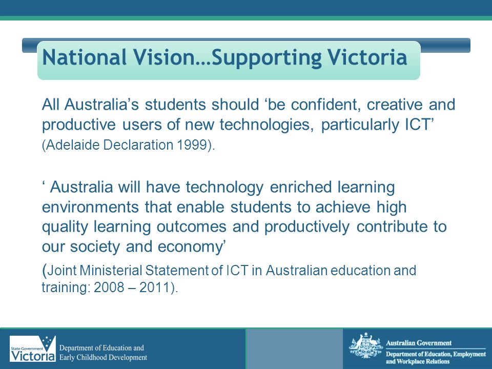 National Vision…Supporting Victoria