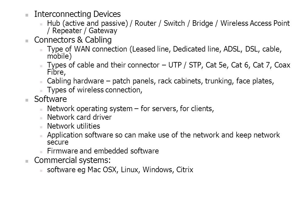 Interconnecting Devices Connectors & Cabling