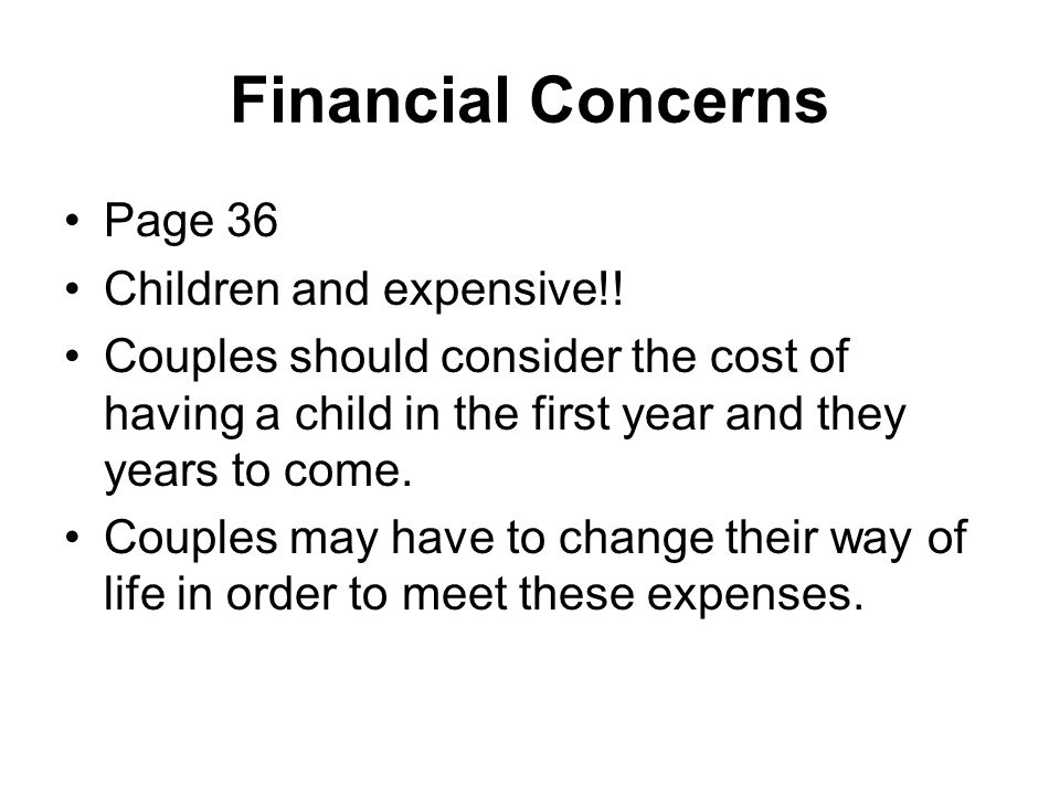 Financial Concerns Page 36 Children and expensive!!