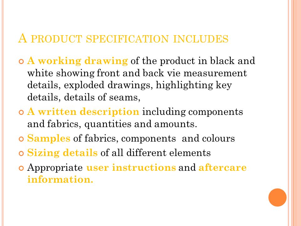 A product specification includes