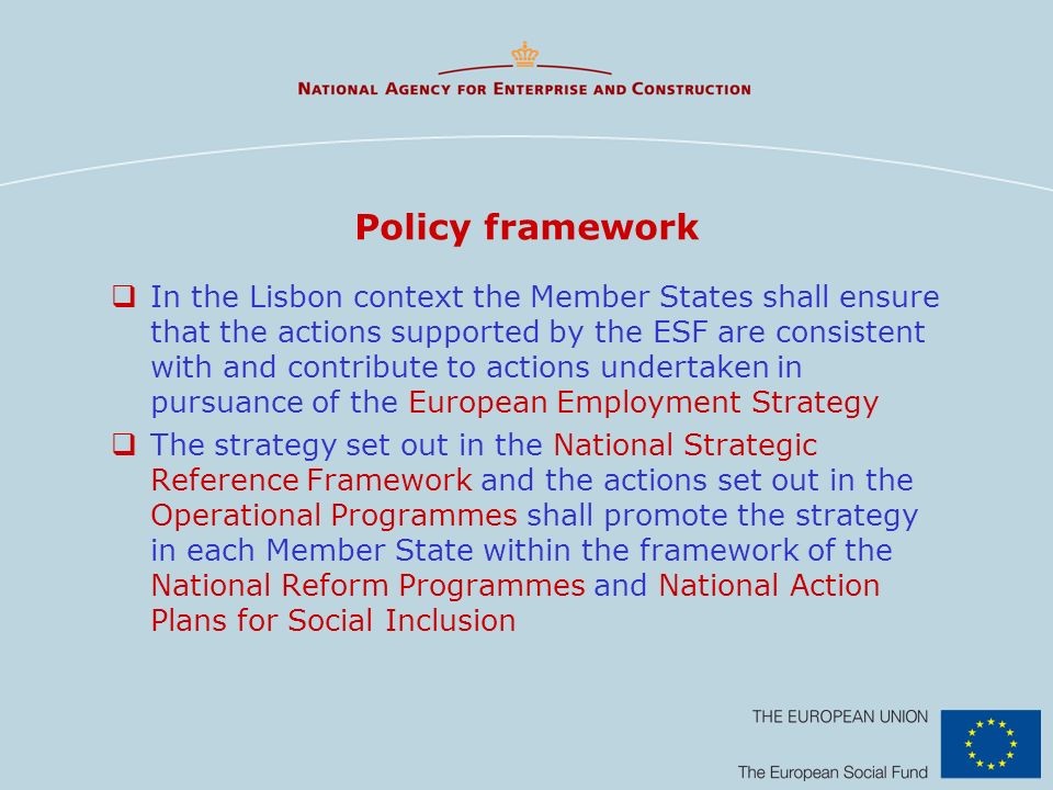 Policy framework