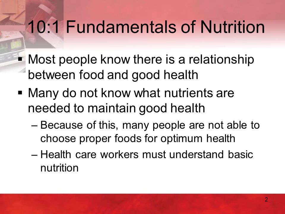 10:1 Fundamentals of Nutrition