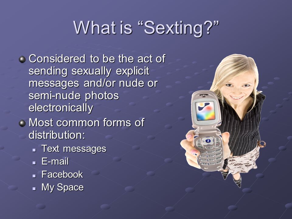 What is "Sexting? 