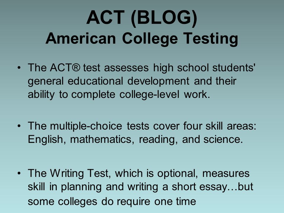 ACT (BLOG) American College Testing