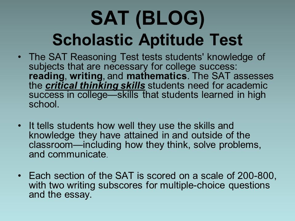 SAT (BLOG) Scholastic Aptitude Test