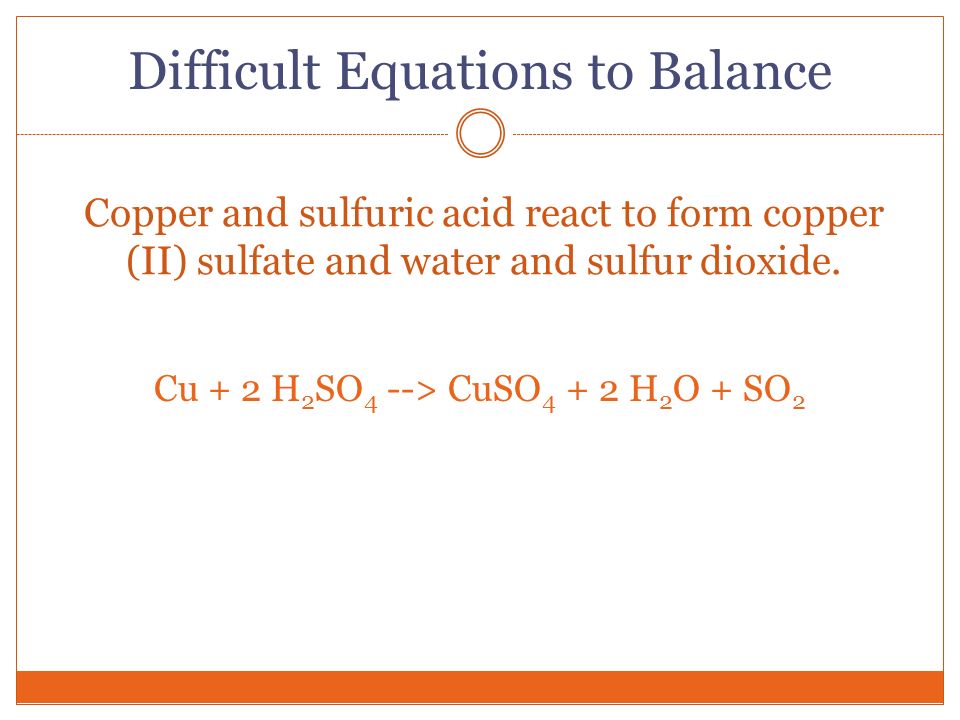Difficult Equations to Balance