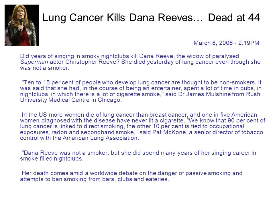 Lung Cancer Kills Dana Reeves… Dead at 44