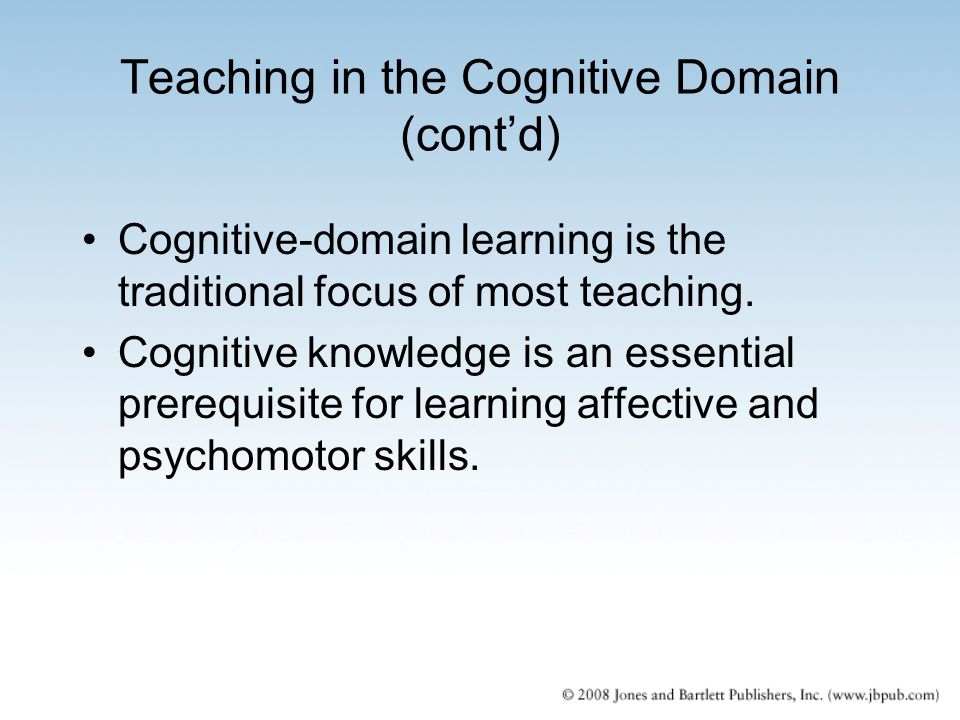 Teaching in the Cognitive Domain (cont’d)