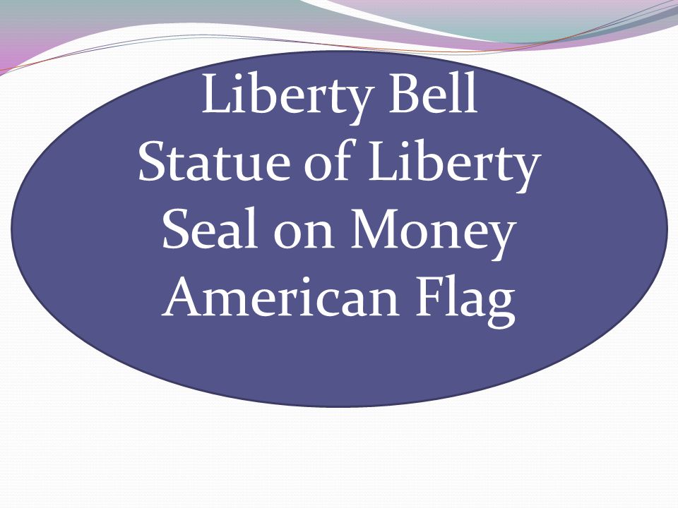 Liberty Bell Statue of Liberty Seal on Money American Flag