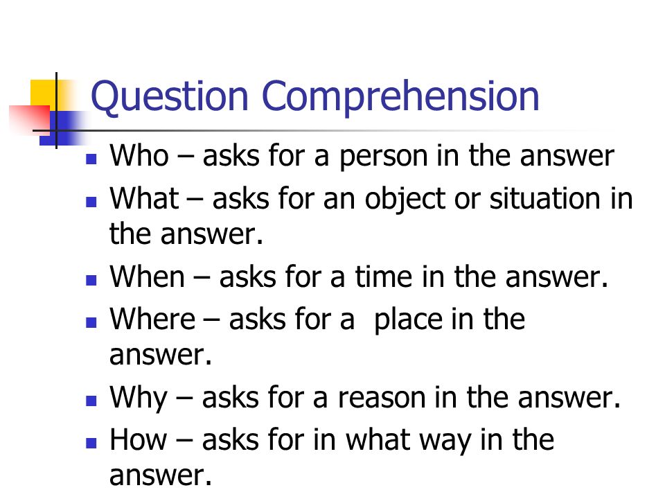 Question Comprehension