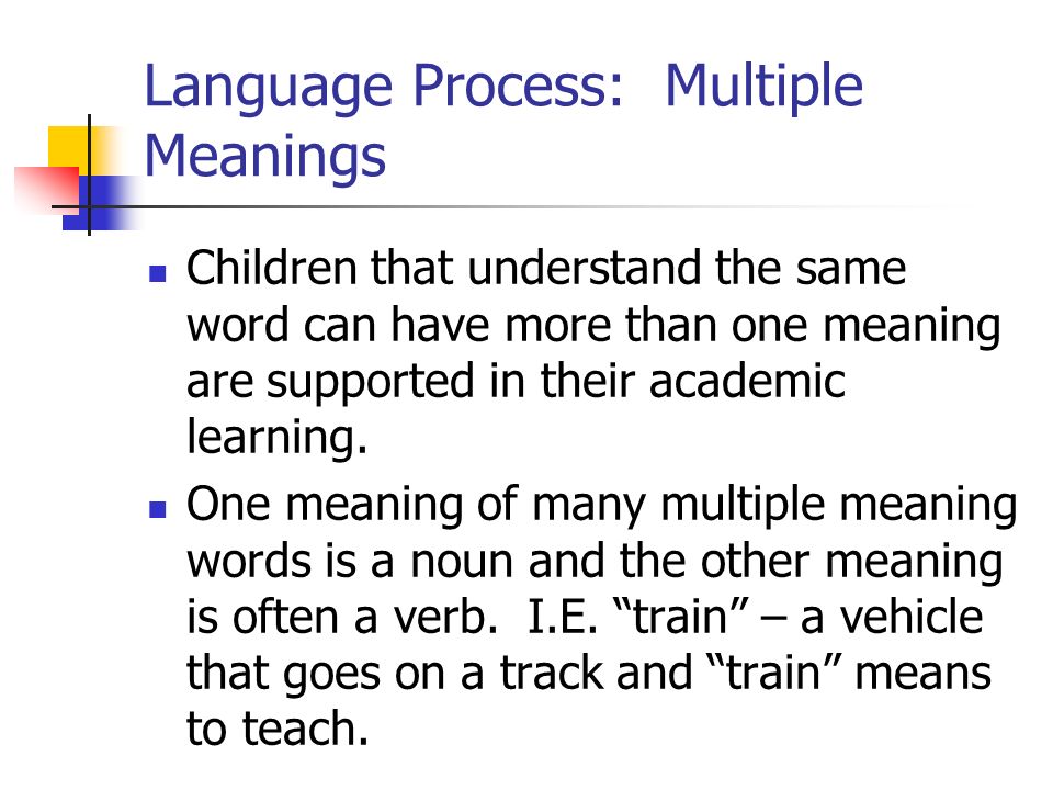 Language Process: Multiple Meanings