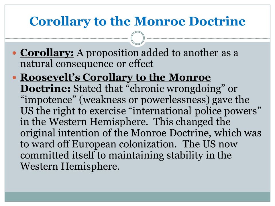 Corollary to the Monroe Doctrine