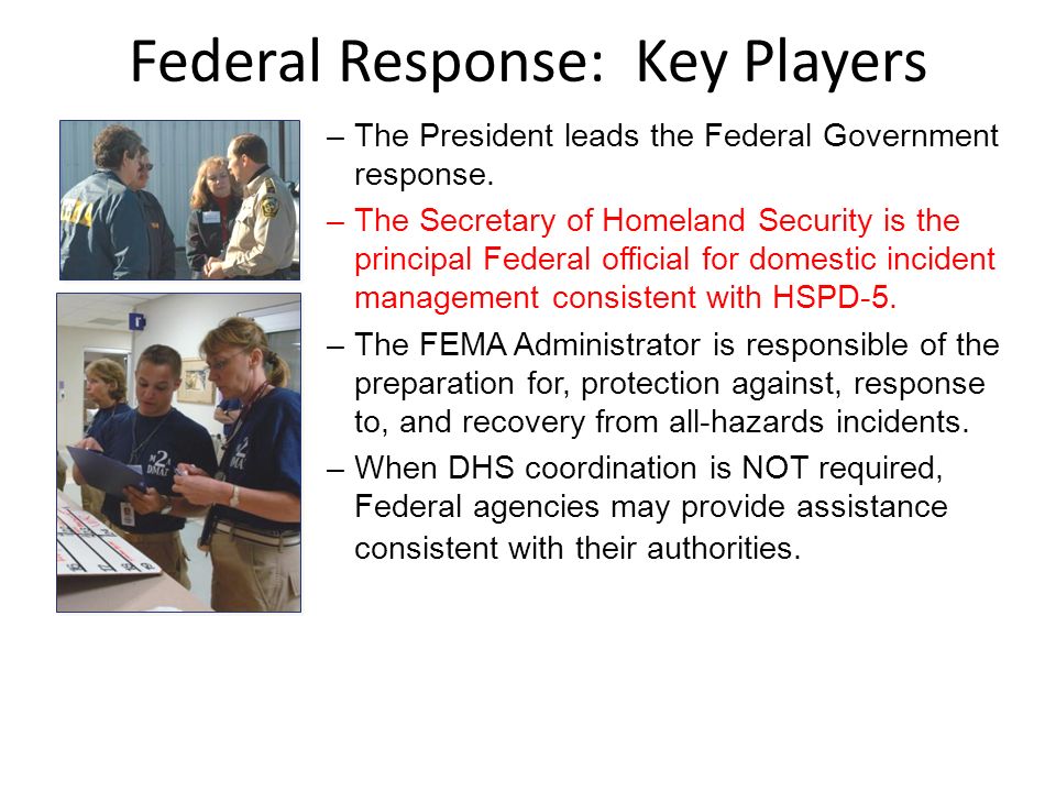Federal Response: Key Players