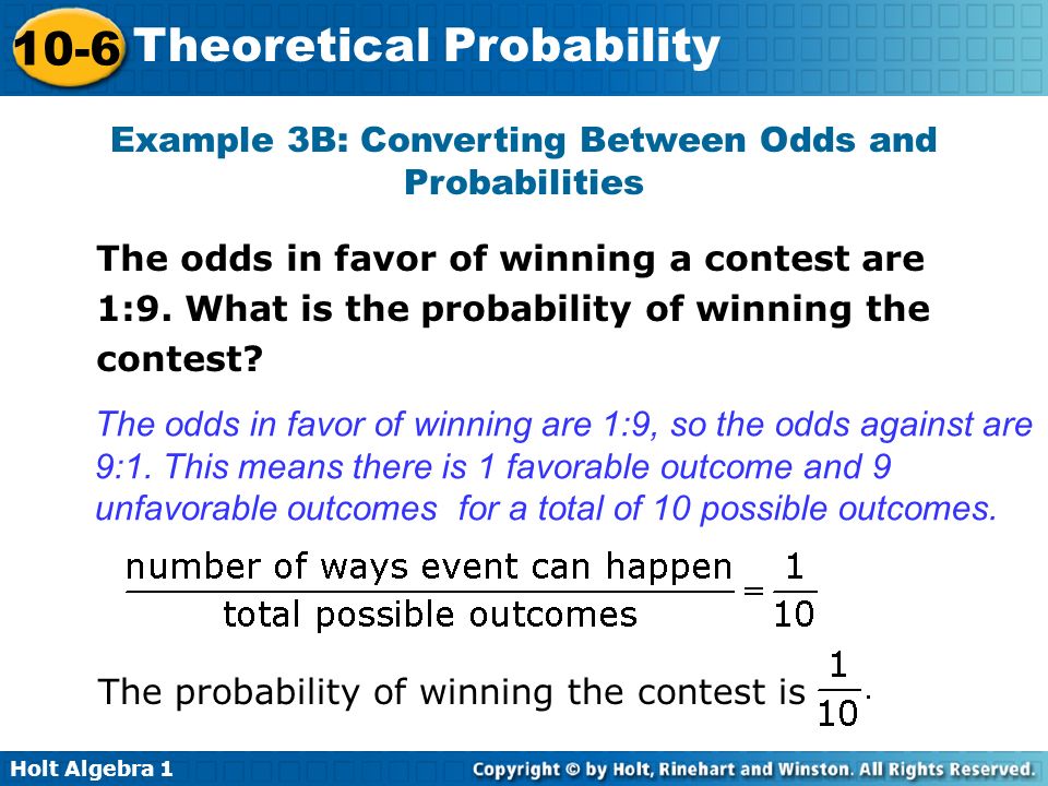 Example 3B: Converting Between Odds and Probabilities