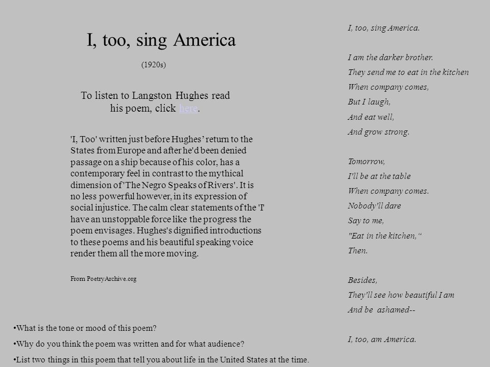 To listen to Langston Hughes read his poem, click here.