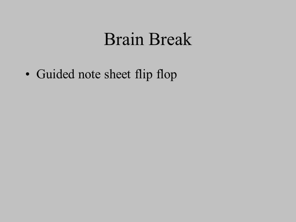 Brain Break Guided note sheet flip flop