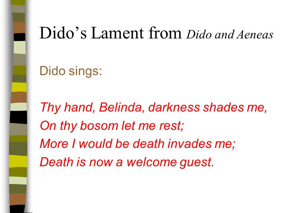 Dido’s Lament from Dido and Aeneas