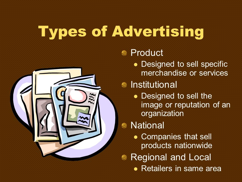Types of Advertising Product Institutional National Regional and Local