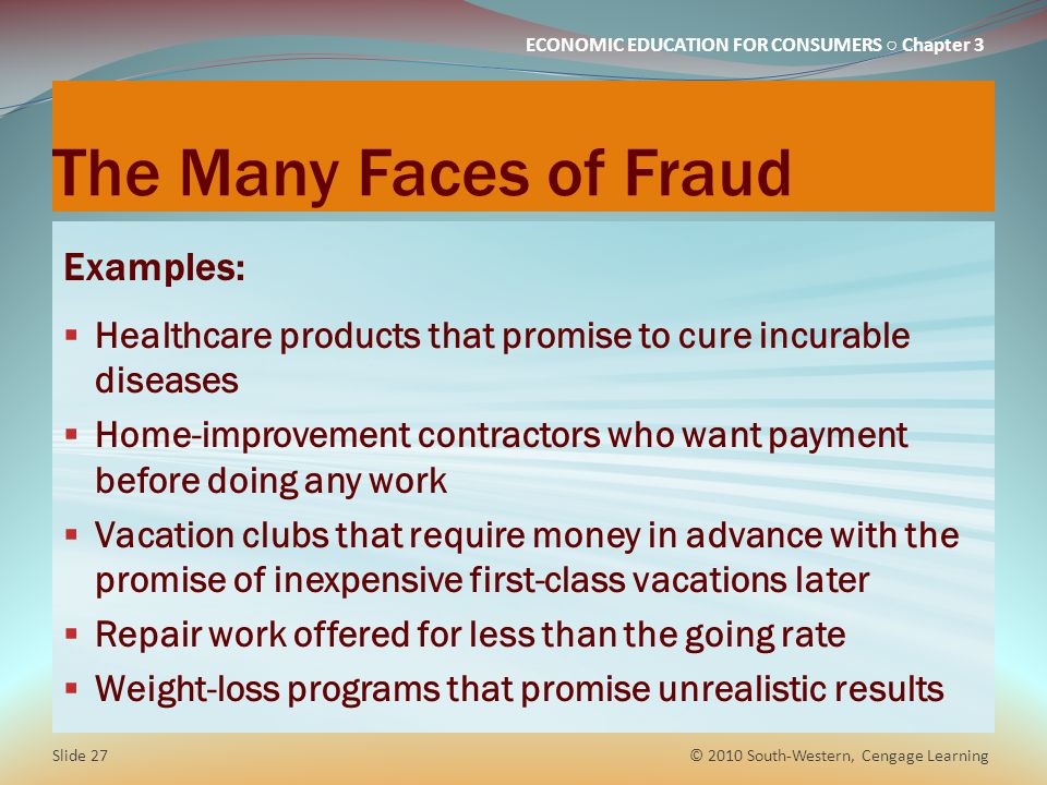 The Many Faces of Fraud Examples: