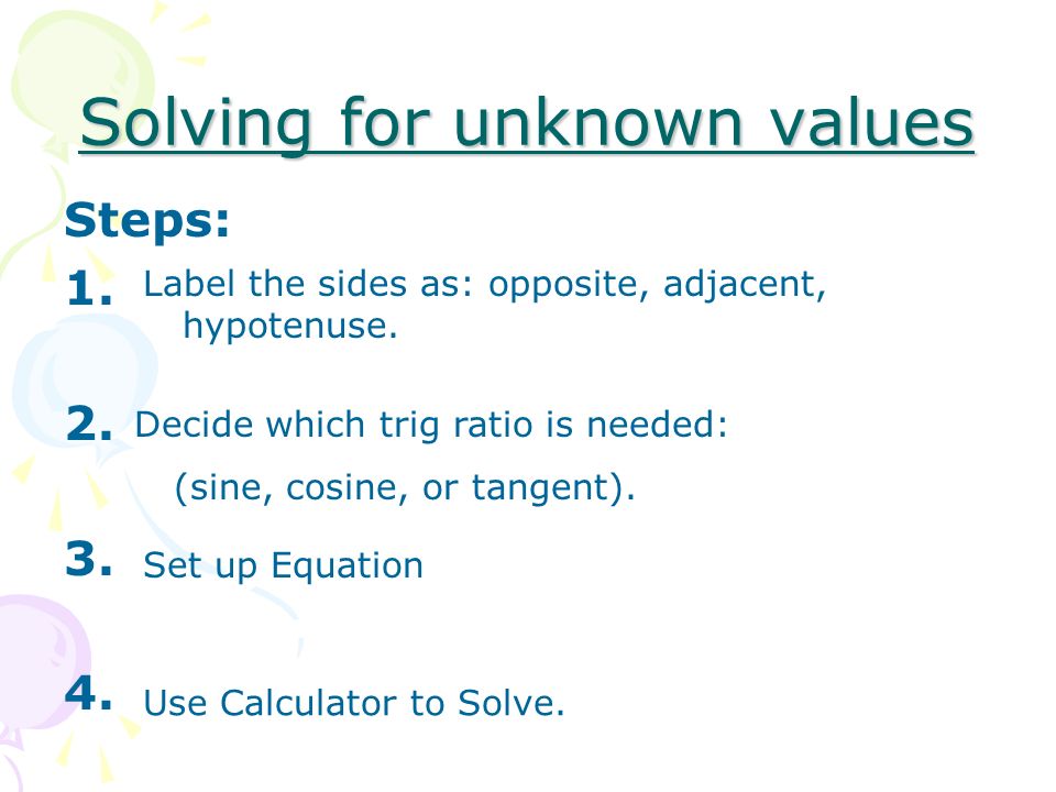 Solving for unknown values