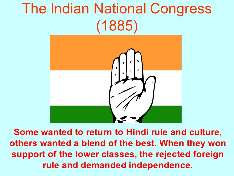 The Indian National Congress (1885)