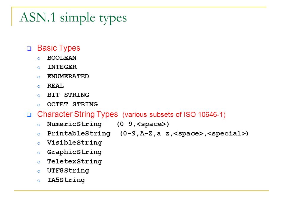 Abstract Syntax Notation One Asn 1 Ppt Video Online Download