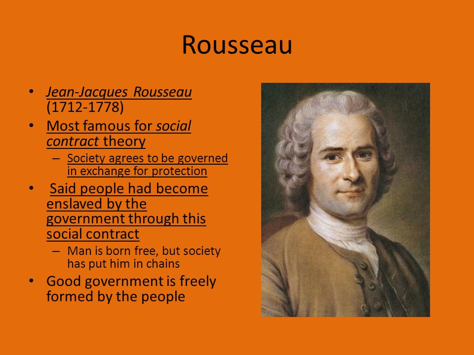 Rousseau Jean-Jacques Rousseau ( )