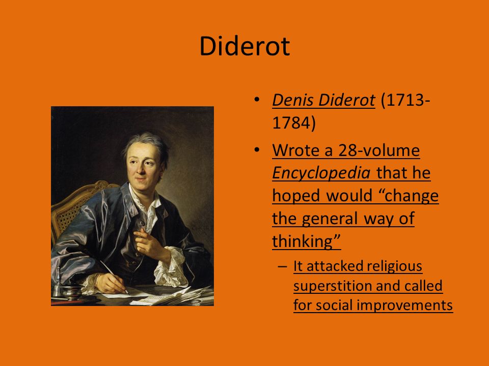 Diderot Denis Diderot ( )