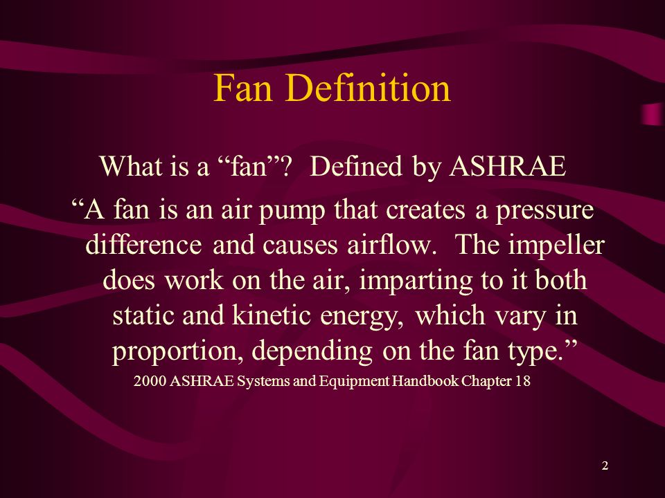 Understanding Fan Operation and Performance - ppt video online download