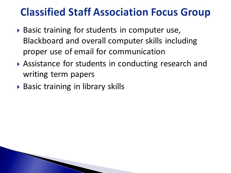 Classified Staff Association Focus Group