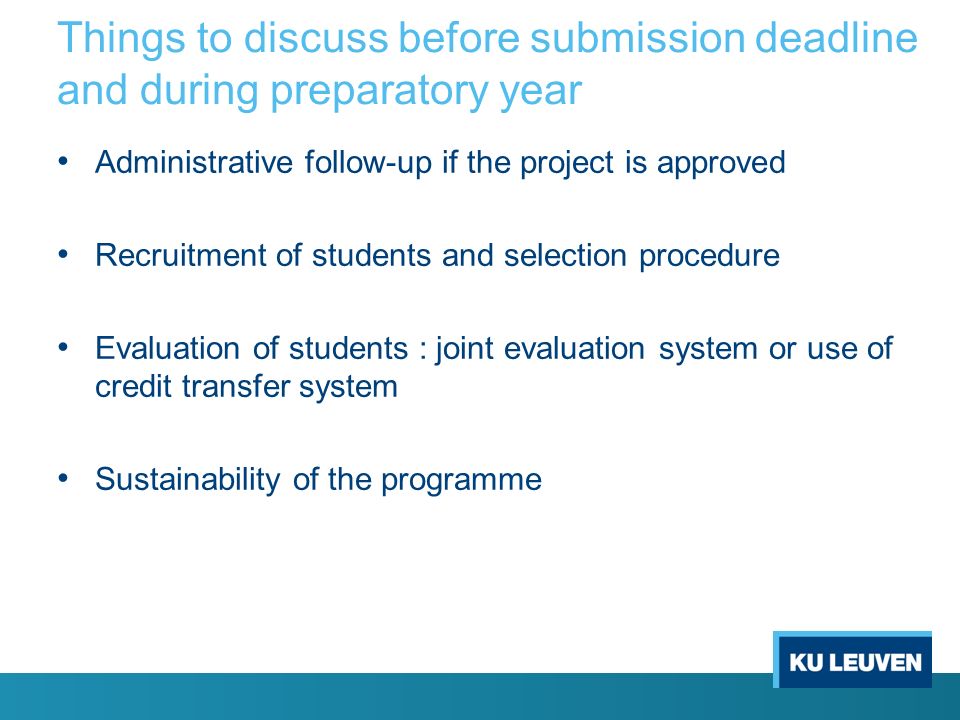 Things to discuss before submission deadline and during preparatory year