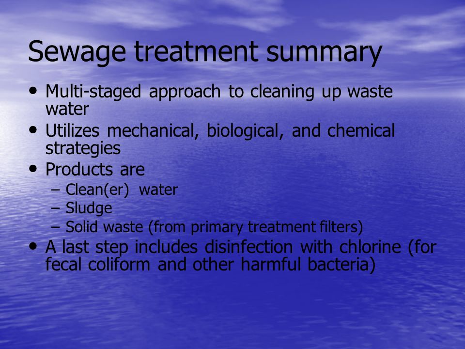 Sewage treatment summary