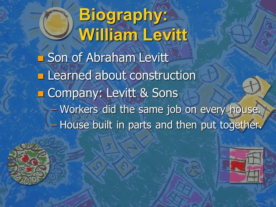 Biography: William Levitt