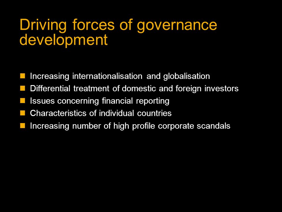 Driving forces of governance development