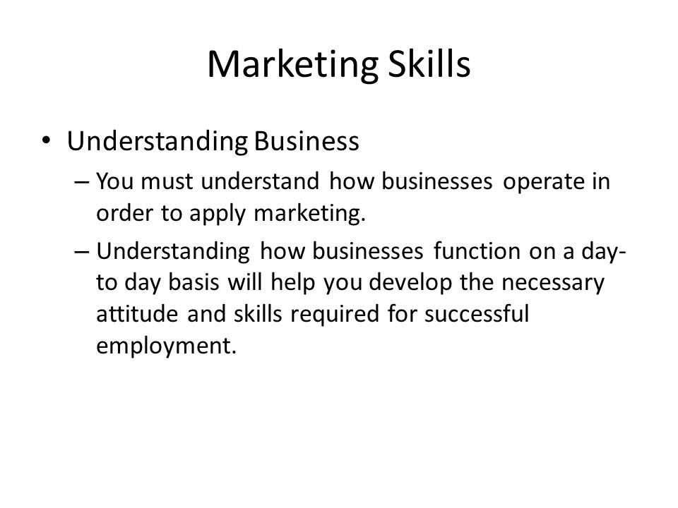 Marketing Skills Understanding Business