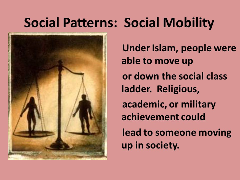 Social Patterns: Social Mobility