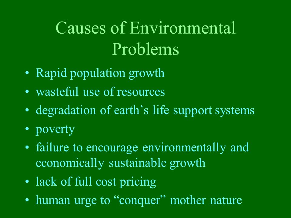 Causes of Environmental Problems