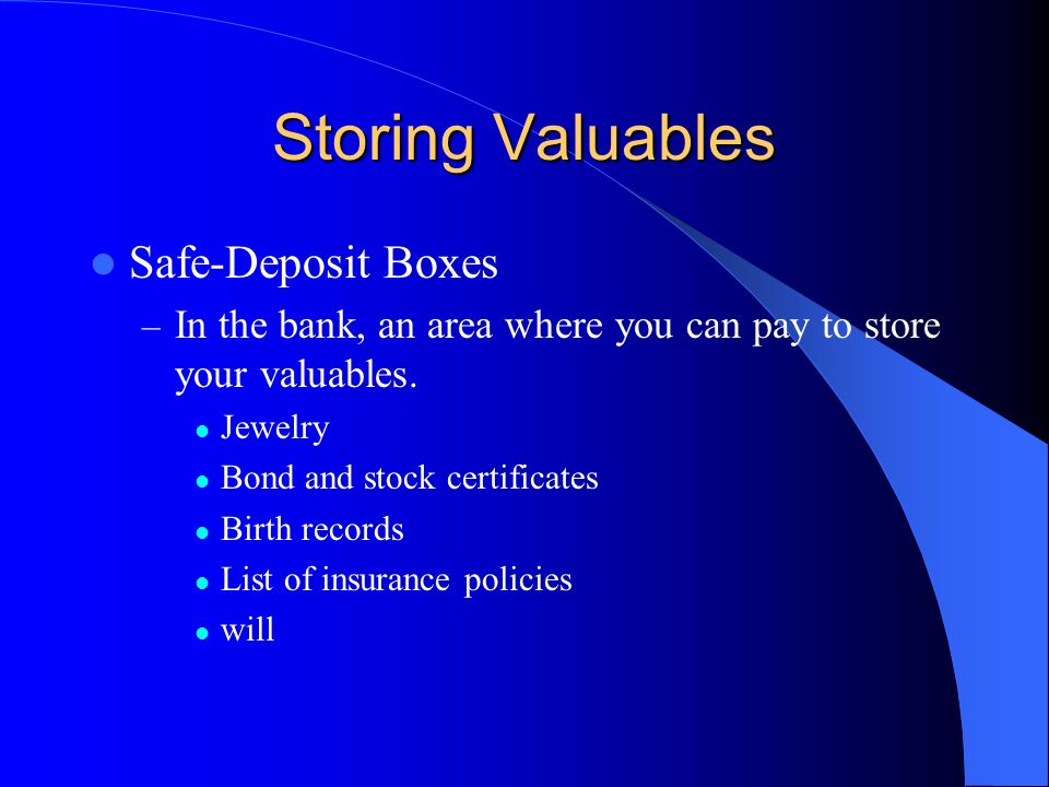 Storing Valuables Safe-Deposit Boxes